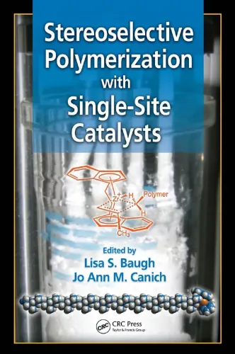 Stereoselective Polymerization With Single Site Catalysts Crc Press 2007