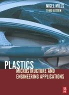 Plastics Third 3ed Microstructure And Engineering Applications Butterworth Heinemann 2005