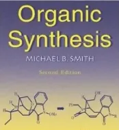 Organic Synthesis, 2nd Edition