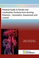Practical Guide to Smoke and Combustion Products from Burning Polymers.pdf
