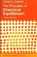 The Principles of Chemical Equilibrium - With Applications in Chemistry and Chemical Engineering