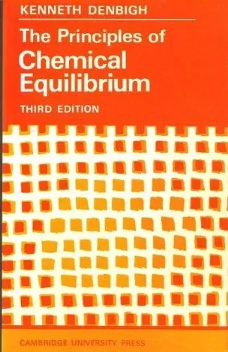 The Principles of Chemical Equilibrium - With Applications in Chemistry and Chemical Engineering
