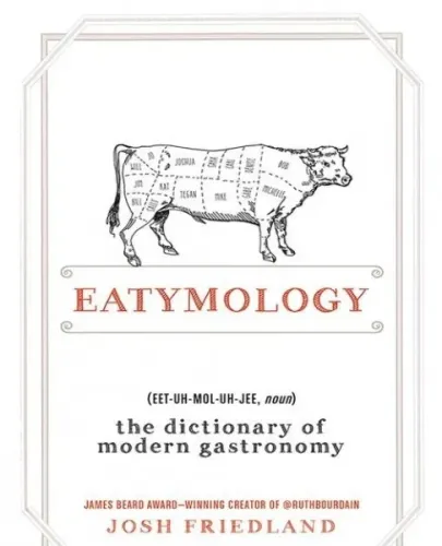 Eatymology - The Dictionary of Modern Gastronomy.epub