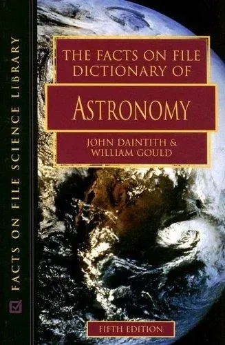 The Facts on File Dictionary of Astronomy 5th edition.pdf